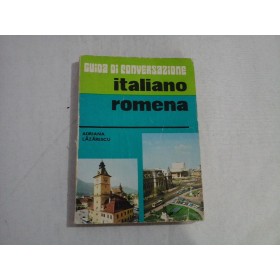       Guida  di  conversazione  ITALIANO-ROMENA  -  Adriana  LAZARESCU